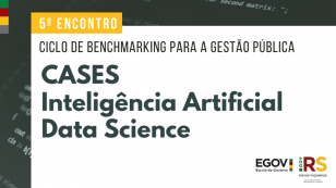 Uso de inteligência artificial no Estado é debatido em ciclo de palestras com o governo do Rio Grande do Sul