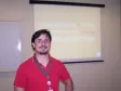 O Rodrigo Antunes, em sua apresentação aos 
estudantes e professores da carreira de 
Engenharia em Sistemas de Informação da 
Universidade Tecnológica Nacional - Regional 
Tucumãn/Argentina, dia 10/12/2008
