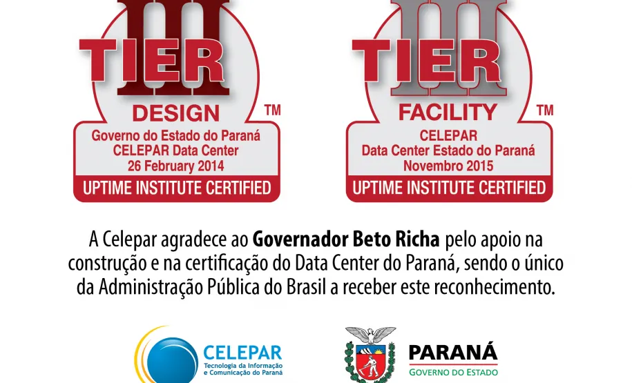 Governador Beto Richa recebe selo de certificação internacional do Data Center da Celepar