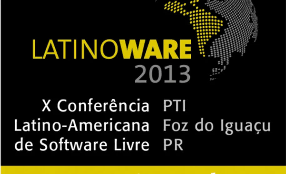 Na décima edição da Latinoware, Celepar apresenta soluções desenvolvidas em plataformas abertas
