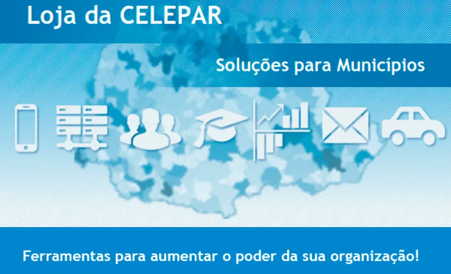 Celepar lança loja virtual de soluções de tecnologia da informação e comunicação para municípios